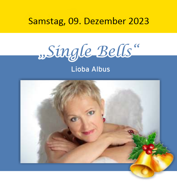 Single Bells, Kabarett zwischen fein und gemein mit Lioba Albus